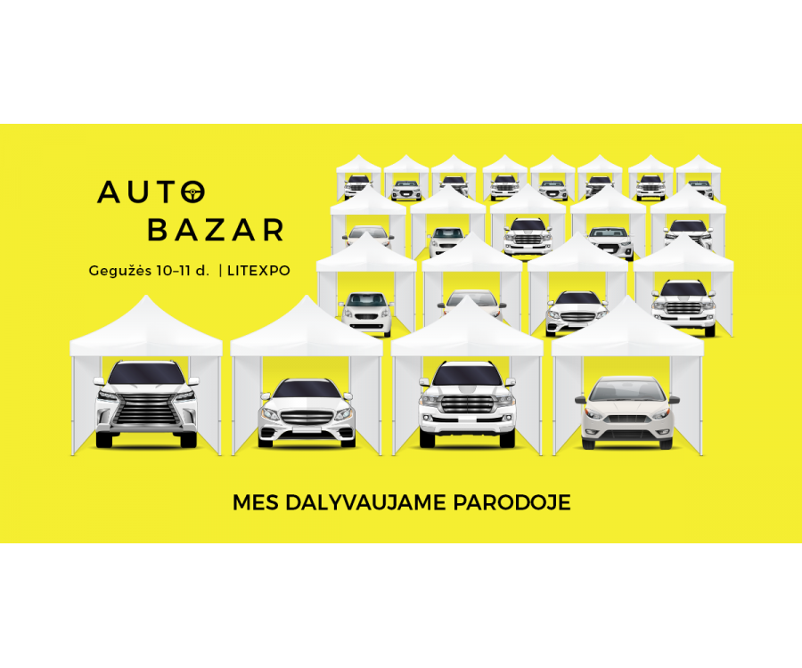 Dalyvausime parodoje „AUTO BAZAR 2019“