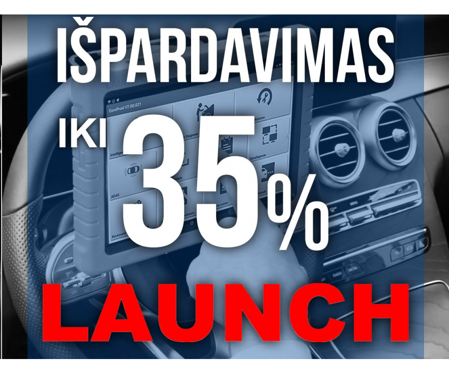 LAUNCH prekėms nuolaida iki 35%!